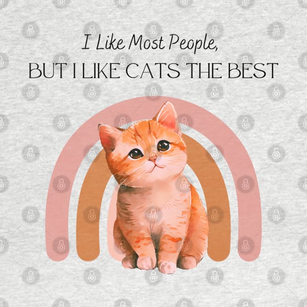 I LIKE PEOPLE BUT I LIKE CATS THE BEST by EmoteYourself